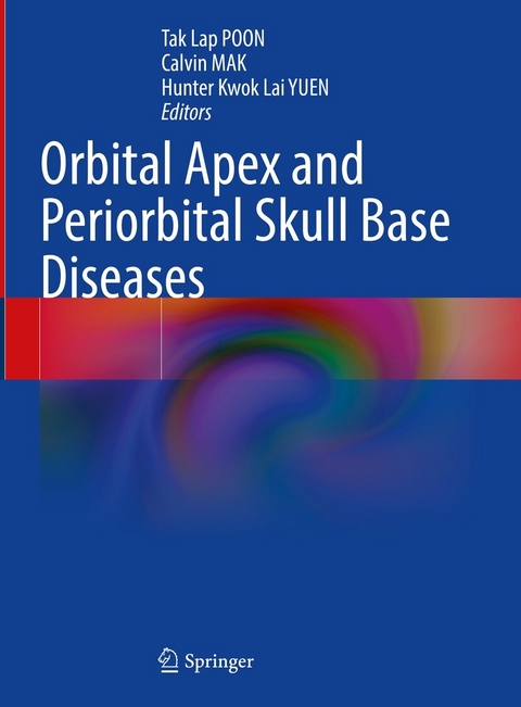 Orbital Apex and Periorbital Skull Base Diseases - 