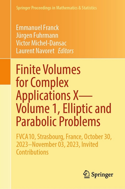 Finite Volumes for Complex Applications X—Volume 1, Elliptic and Parabolic Problems - 