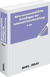 Naturwissenschaftliche Grundlagen der Lebensmittelzubereitung - Ternes, Waldemar