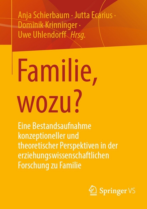 Familie, wozu? - 