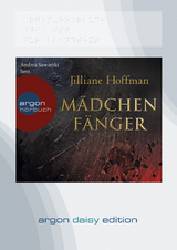 Mädchenfänger (DAISY Edition) - Jilliane Hoffman