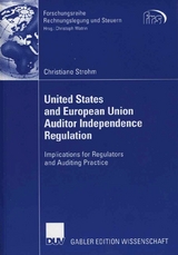 United States and European Union Auditor Independence Regulation -  Christiane Strohm