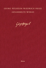Wissenschaft der Logik. Erster Band. Die objektive Logik (1812/13) - Georg Wilhelm Friedrich Hegel