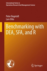 Benchmarking with DEA, SFA, and R -  Peter Bogetoft,  Lars Otto