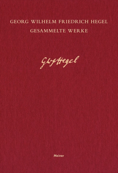 Die Bibliothek Georg Wilhelm Friedrich Hegels II -  Georg Wilhelm Friedrich Hegel