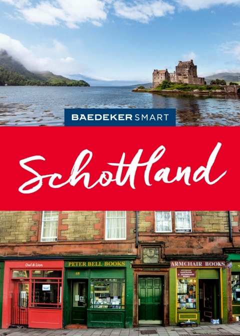 Baedeker SMART Reiseführer E-Book Schottland -  Martin Müller