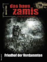 Das Haus Zamis 78 - Michael M. Thurner