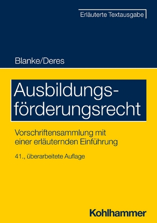 Ausbildungsförderungsrecht - Roland Deres; Ernst August Blanke