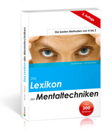 Das Lexikon der Mentaltechniken - Bender, Claudia; Draksal, Michael