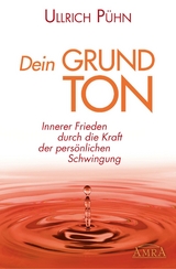 Dein Grundton - Ullrich Pühn