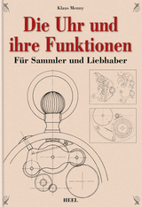 Die Uhr und ihre Funktionen - Klaus Menny