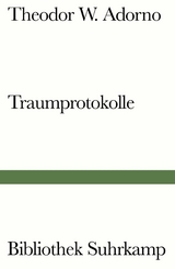 Traumprotokolle - Theodor W. Adorno