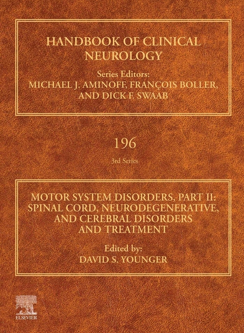 Motor System Disorders, Part II - 