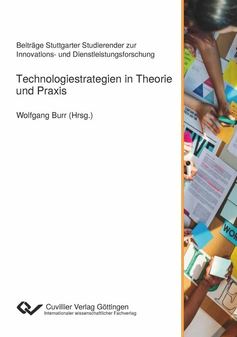 Technologiestrategien in Theorie und Praxis -  Theresa Fritz,  Johann Valentowitsch