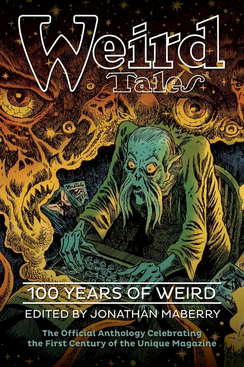 Weird Tales: 100 Years of Weird -  Jonathan Maberry,  R. L. Stine