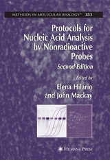 Protocols for Nucleic Acid Analysis by Nonradioactive Probes - Hilario, Elena; MacKay, John F.