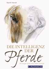 Die Intelligenz der Pferde - Marlitt Wendt