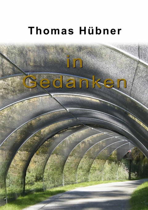 In Gedanken - Thomas Hübner