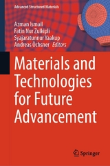 Materials and Technologies for Future Advancement - 