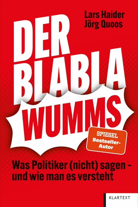 Der Blabla-Wumms - Lars Haider, Jörg Quoos