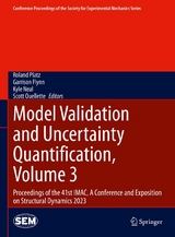 Model Validation and Uncertainty Quantification, Volume 3 - 