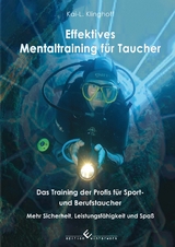 Effektives Mentaltraining für Taucher - Kai Klinghoff