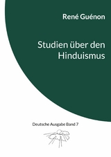 Studien über den Hinduismus - René Guénon