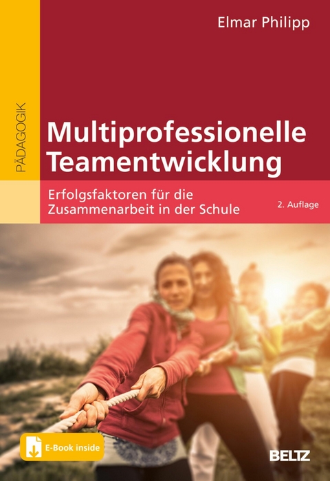 Multiprofessionelle Teamentwicklung -  Elmar Philipp