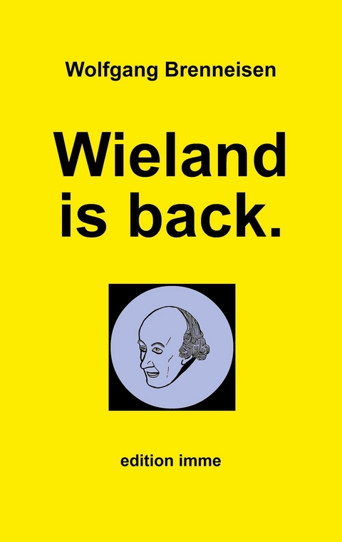 Wieland is back. - Wolfgang Brenneisen
