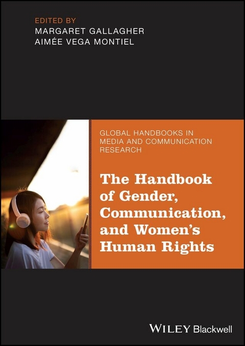 The Handbook of Gender, Communication, and Women's Human Rights - 