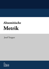 Altsemitische Metrik - Josef Tropper