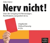 Nerv nicht! - Gitte Härter