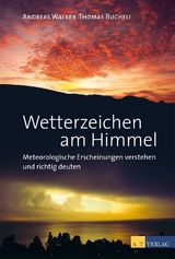 Wetterzeichen am Himmel - Thomas Bucheli