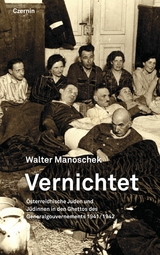 Vernichtet - Walter Manoschek