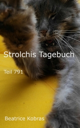 Strolchis Tagebuch - Teil 791 - Beatrice Kobras