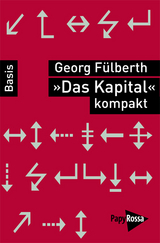 'Das Kapital' kompakt - Georg Fülberth