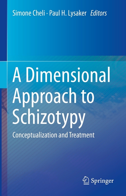 A Dimensional Approach to Schizotypy - 