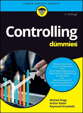 Controlling für Dummies - Michael Griga; Raymund Krauleidis; Arthur Johann Kosiol