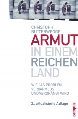 Armut in einem reichen Land - Christoph Butterwegge