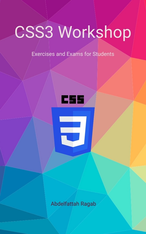 CSS3 Workshop -  Abdelfattah Ragab