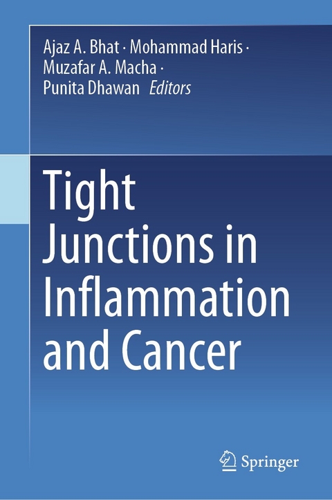 Tight Junctions in Inflammation and Cancer - 