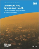 Landscape Fire, Smoke, and Health - 