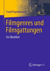 Filmgenres und Filmgattungen -  Frank Papenbroock