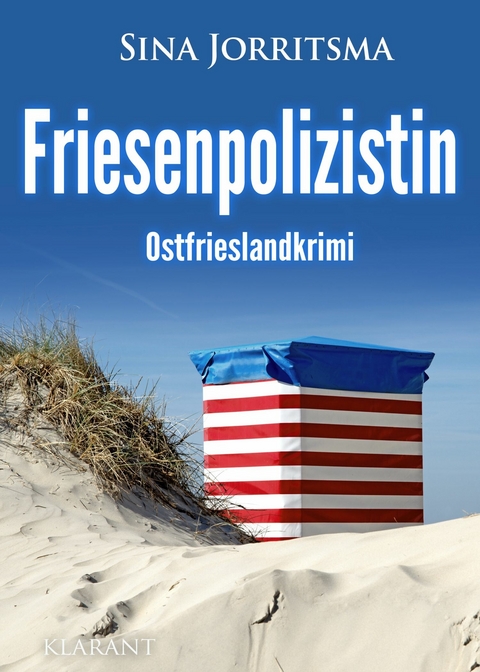 Friesenpolizistin. Ostfrieslandkrimi -  Sina Jorritsma