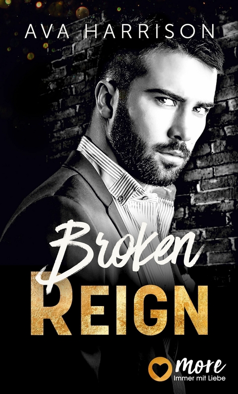 Broken Reign -  Ava Harrison