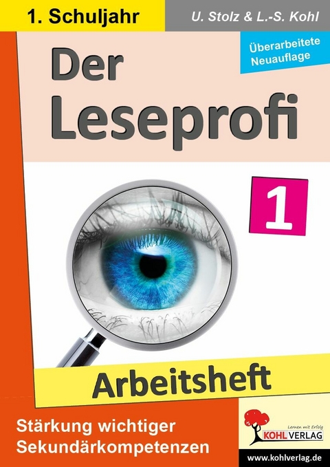 Der Leseprofi / Arbeitsheft - Fit durch Lesetraining / Klasse 1 -  Ulrike Stolz,  Lynn-Sven Kohl