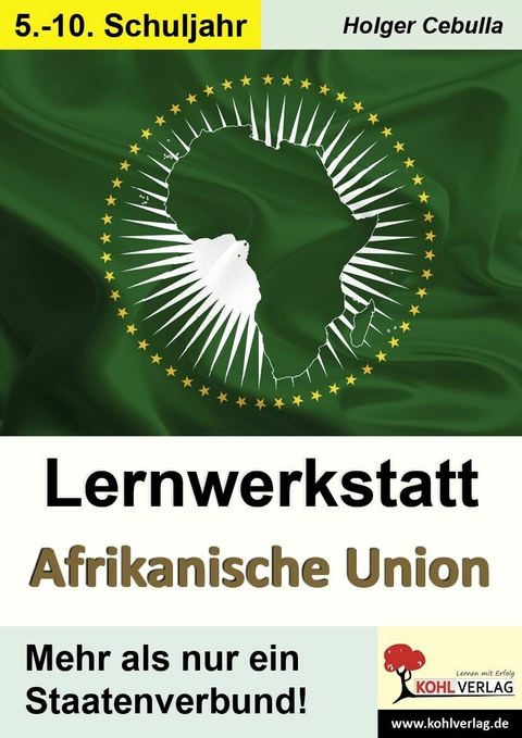 Lernwerkstatt Afrikanische Union -  Holger Cebulla