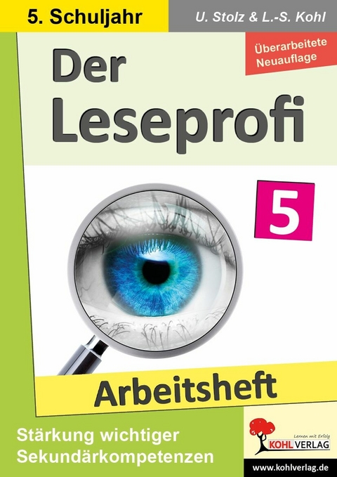 Der Leseprofi / Arbeitsheft - Fit durch Lesetraining / Klasse 5 -  Ulrike Stolz,  Lynn-Sven Kohl