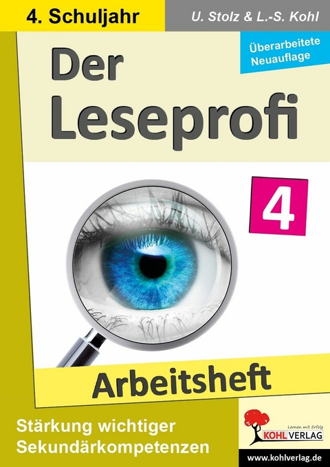 Der Leseprofi / Arbeitsheft - Fit durch Lesetraining / Klasse 4 -  Ulrike Stolz,  Lynn-Sven Kohl