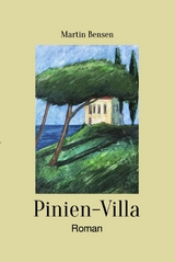 Pinien-Villa - Martin Bensen